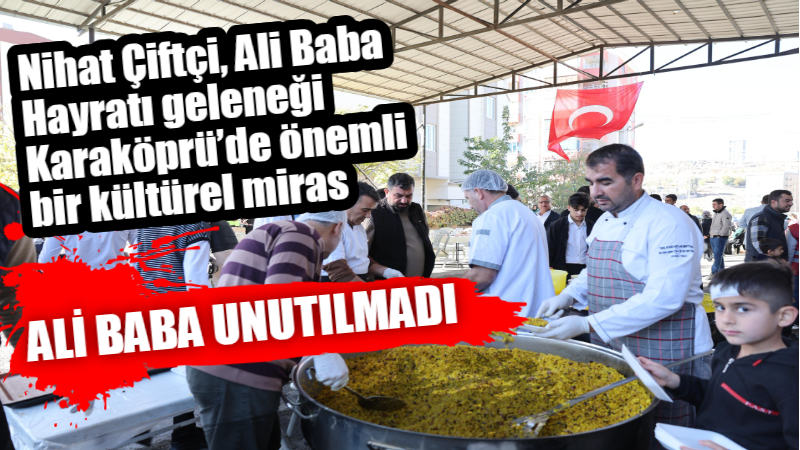 Karaköprü’nün manevi sahibi Şazeli Ali Dede anısına ilçedeki vatandaşlar tarafından