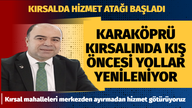 Karaköprü Belediyesi kırsal mahallelerde kış aylarında vatandaşların yollarda sorun yaşamaması