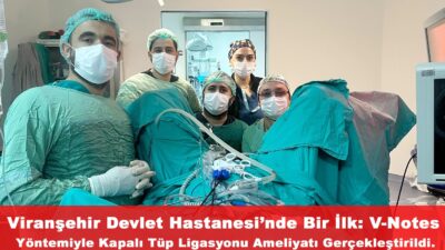 Şanlıurfa’nın Viranşehir ilçesinde sağlık alanında önemli bir ilke imza atıldı.