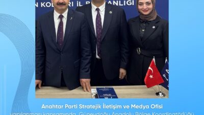 Anahtar Parti Stratejik İletişim ve Medya Ofisi yapılanması kapsamında gerçekleştirilen